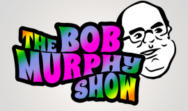 The Bob Murphy Show
