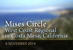 Mises Circle Costa Mesa 2015 Mises Circle Costa Mesa 2015