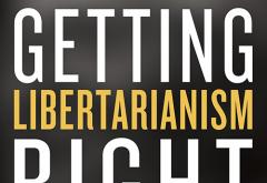 Getting Libertarianism Right by Hans-Hermann Hoppe Getting Libertarianism Right by Hans-Hermann Hoppe