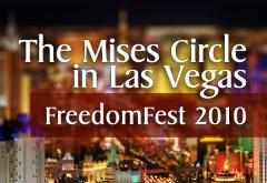 Mises Circle Las Vegas FreedomFest Mises Circle Las Vegas FreedomFest