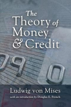 Cover for The Theory of Money and Credit