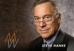 Steve Hanke on Mises Weekends Steve Hanke on Mises Weekends