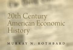 20th Century American Economic History 20th Century American Economic History