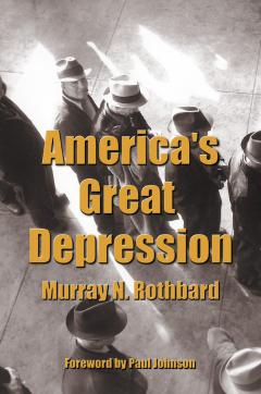 America's Great Depression by Murray N. Rothbard America's Great Depression by Murray N. Rothbard