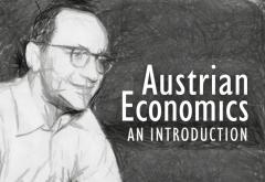 Austrian Economics Introduction Austrian Economics Introduction