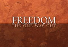 Freedom: The One Way Out 1996 Freedom: The One Way Out 1996