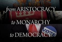 From Aristocracy to Monarchy to Democracy by Hans-Hermann Hoppe From Aristocracy to Monarchy to Democracy by Hans-Hermann Hoppe