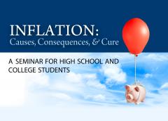 Inflation: Causes, Consequences, and Cure Inflation: Causes, Consequences, and Cure