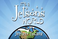 It's a Jetsons World It's a Jetsons World