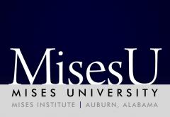 Mises University Mises University