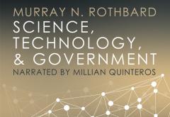 Science, Technology, and Government_Rothbard_750x516.jpg