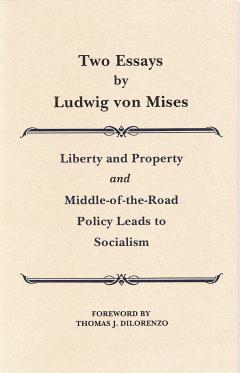 Narrative Essay Examples For High School Two Essays By Mises Sample Business School Essays also Essay On English Teacher Two Essays By Ludwig Von Mises Mises Institute Thesis Statement Example For Essays