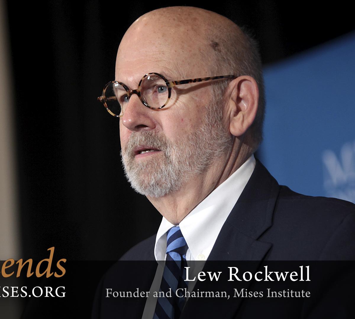Mises Weekends LIVE! with Lew Rockwell Mises Institute
